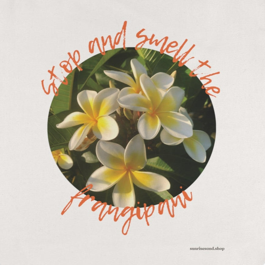 Cotton Tote Bag - Stop and smell the frangipani