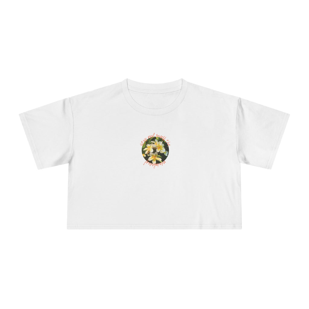Crop Tee - Stop and smell the frangipani - Ladies - Front design only